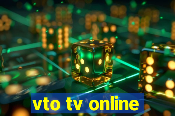 vto tv online